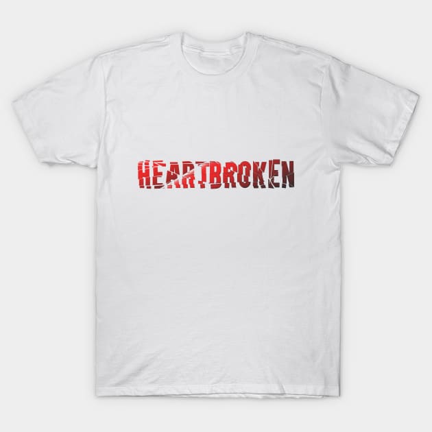 A heartbroken T-Shirt by BeTornado